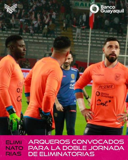 ¿SORPRESAS? Arqueros convocados para la doble jornada de Eliminatorias